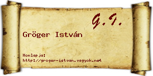 Gröger István névjegykártya